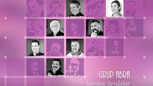 Grup Abra'nin Şâirane Sevdalar'ı...