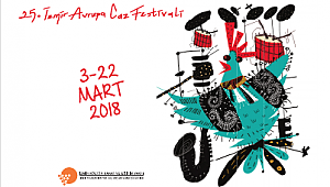 25. İzmir Avrupa Caz Festivali Başlıyor