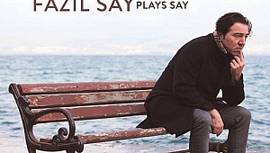 Fazıl Say'ın Truva Sonatı CD'si 10 Mayıs'ta raflarda