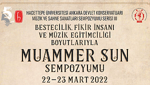 Sun, 22-23 Mart'ta Bildiriler ve Konserlerle Anılıyor..
