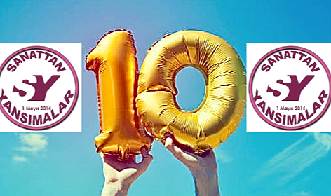 10. Yayın Yılımıza Girerken...
