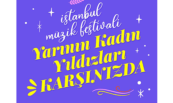 Yarının 21 Kadın Yıldızı Kimler?