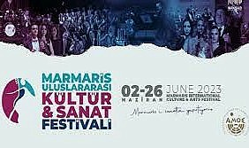 Marmaris Sanat Festivali 2 Haziran'da Başlıyor