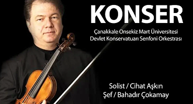 Solist Cihat Aşkın, Şef Bahadır Çokamay