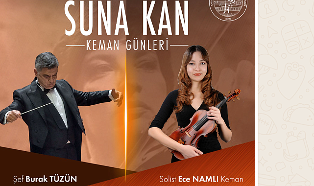Suna Kan 88. Doğum Haftasında Anılıyor