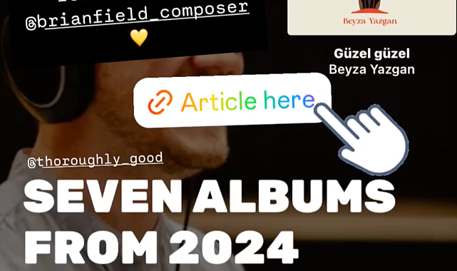 2024'ün Önerilen 7 Albümü Arasında…