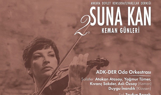 2. Suna Kan Keman Günleri