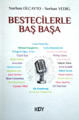 Besteciler Eserlerini Anlatıyor